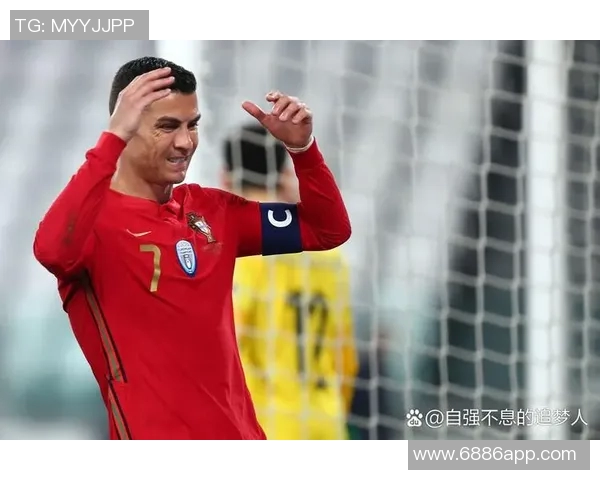 C罗再度破门激励球队向胜利迈进葡萄牙加油冲击目标