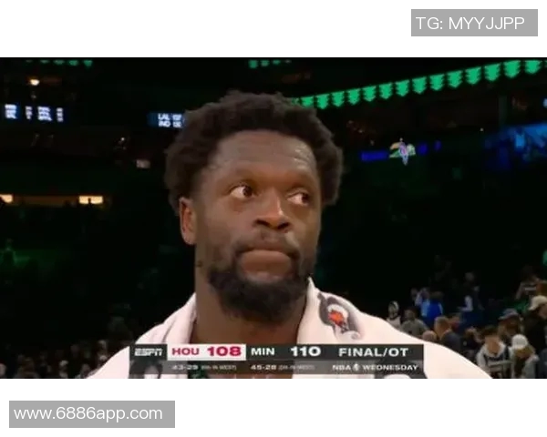 兰德尔半场表现抢眼10投6中砍下全队最高18分助力球队争胜